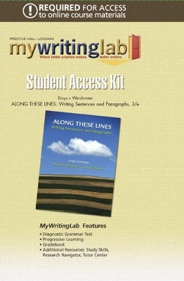 MyLab Writing -- Standalone Access Card -- for Along These Lines - John Sheridan Biays