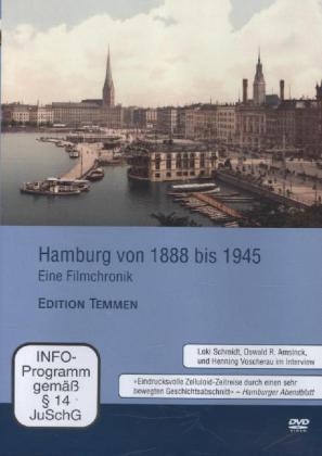 Hamburg von 1888 bis 1945 - Eine Filmchronik, 1 DVD