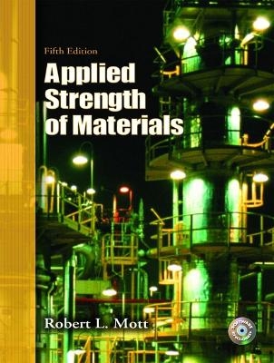 Applied Strength of Materials - Robert L. Mott