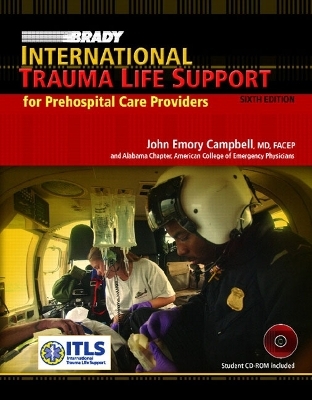 International Trauma Life Support - John R. Campbell