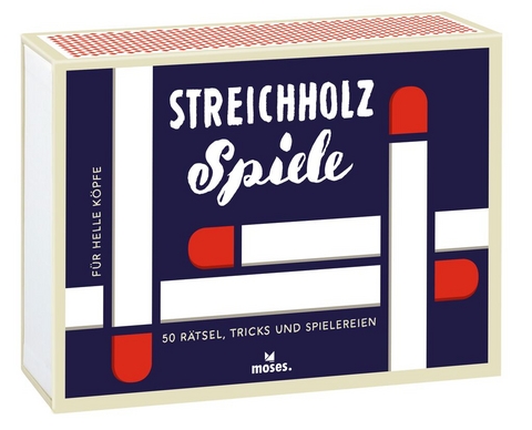 Streichholzspiele - Anke K&uuml;pper