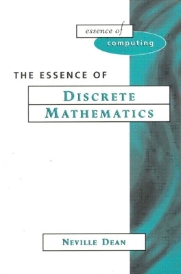 Essence of Discrete Mathematics