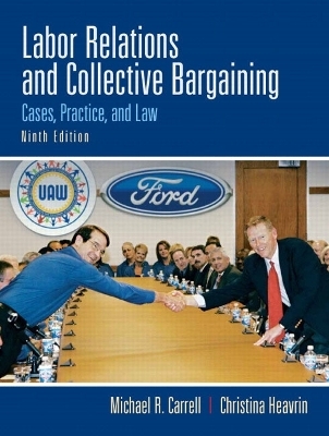 Labor Relations and Collective Bargaining