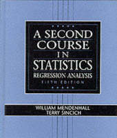 A Second Course in Statistics - William Mendenhall, Terry L. Sincich