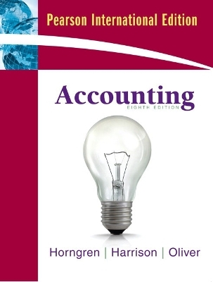 Accounting, Chapters 1-23, Complete Book - Charles T. Horngren, Walter T. Harrison  Jr., M. Suzanne Oliver