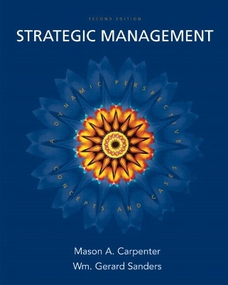 Strategic Management - Mason Carpenter, Gerry Sanders