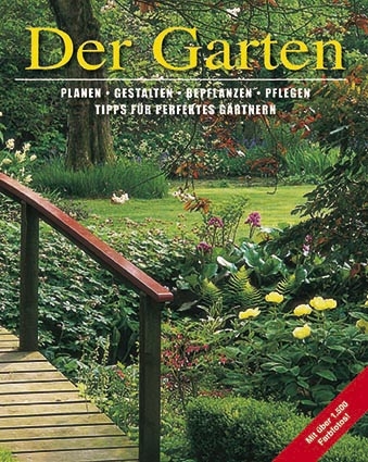 Der Garten - Barty Phillips, Deena Beverley