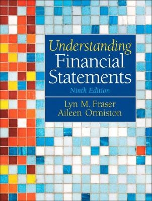 Understanding Financial Statements - Aileen Ormiston, Lyn M. Fraser