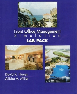 Front Office Management Simulation - David K. Hayes, Allisha A. Miller