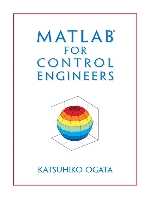 MATLAB for Control Engineers