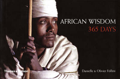 African Wisdom 365 Days - Danielle F&ouml;llmi, Olivier F&ouml;llmi