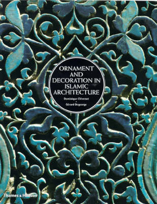 Ornament and Decoration In Islamic Architecture