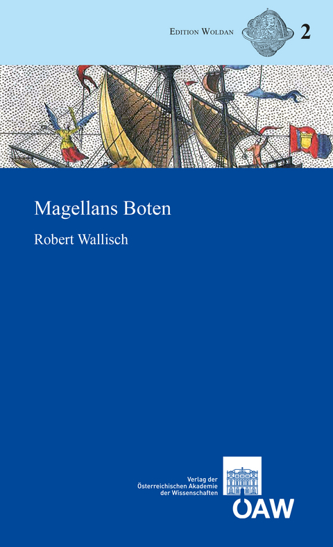 Magellans Boten - Robert Wallisch
