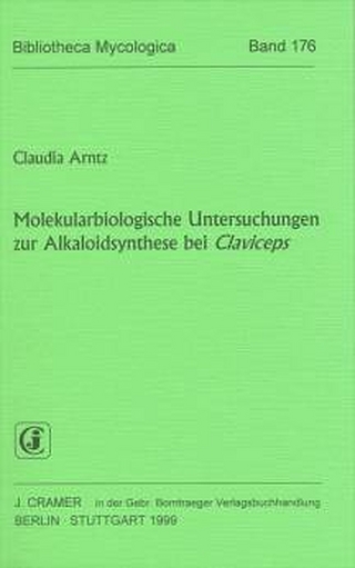 Molekularbiologische Untersuchungen zur Alkaloidsynthese bei Claviceps