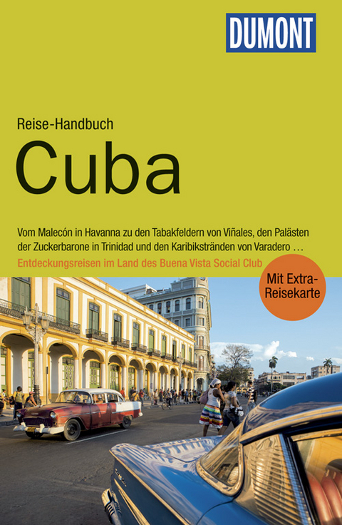 DuMont Reise-Handbuch Reisef&uuml;hrer Cuba - Ulli Langenbrinck, Anke Munderloh