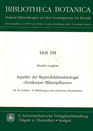 Aspekte der Reproduktionsbiologie chorikarper Blütenpflanzen