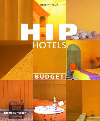 Hip Hotels: Budget - Herbert Ypma