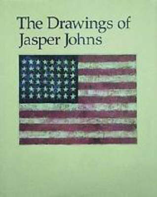 The Drawings of Jasper Johns - Nan Rosenthal, Ruth E. Fine