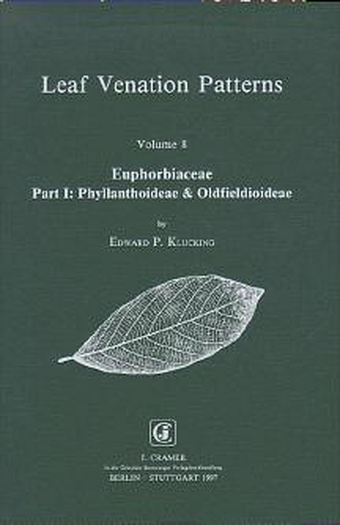 Leaf Venation Patterns / Euphorbiaceae - Edward P Klucking