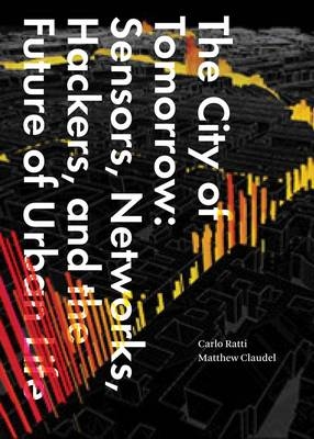 City of Tomorrow -  Carlo Ratti