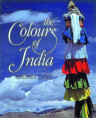 The Colours of India - Barbara Lloyd