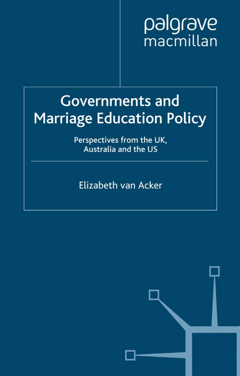 Governments and Marriage Education Policy - Elizabeth Van Acker