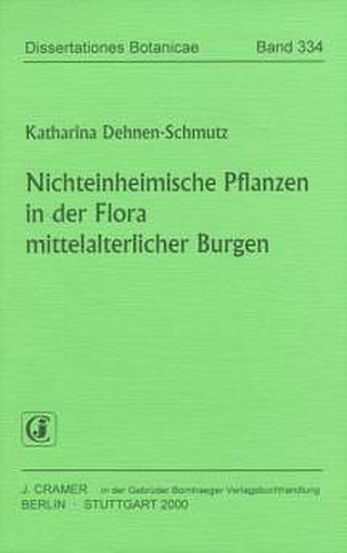 Nichteinheimische Pflanzen in der Flora mittelalterlicher Burgen