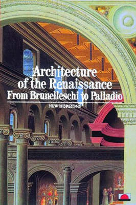 Architecture of the Renaissance - Bertrand Jestaz