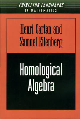 Homological Algebra - Henri Cartan, Samuel Eilenberg