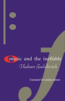 Music and the Ineffable - Vladimir Jank&eacute;l&eacute;vitch
