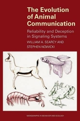 The Evolution of Animal Communication - William A. Searcy, Stephen Nowicki