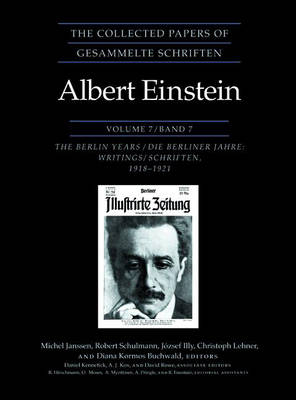 The Collected Papers of Albert Einstein, Volume 7 - Albert Einstein