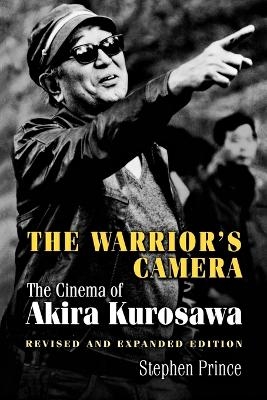 The Warrior's Camera - Stephen Prince
