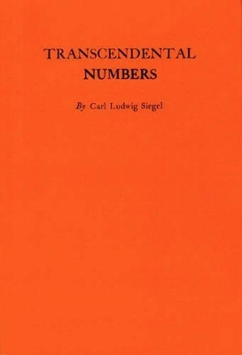Transcendental Numbers - Carl Ludwig Siegel