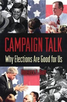 Campaign Talk - Roderick P. Hart