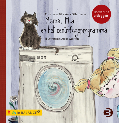 Mama, Mia en het centrifugeprogramma - Christiane Tilly, Anja Offermann