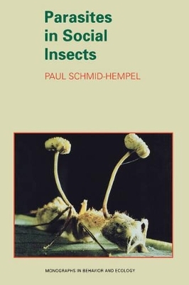 Parasites in Social Insects - Paul Schmid-Hempel
