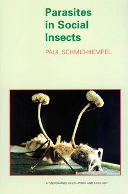 Parasites in Social Insects - Paul Schmid-Hempel