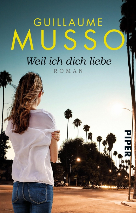 Weil ich dich liebe -  Guillaume Musso