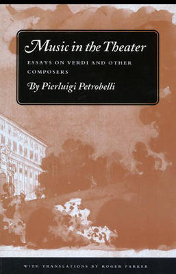 Music in the Theater - Pierluigi Petrobelli