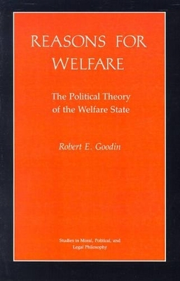 Reasons for Welfare - Robert E. Goodin