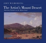 The Artist's Mount Desert - John Wilmerding