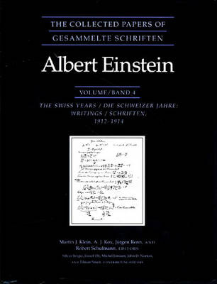 The Collected Papers of Albert Einstein, Volume 4 - Albert Einstein