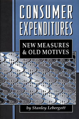 Consumer Expenditures - Stanley Lebergott