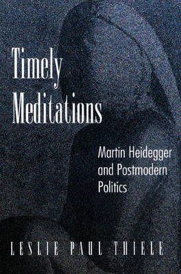 Timely Meditations - Leslie Paul Thiele