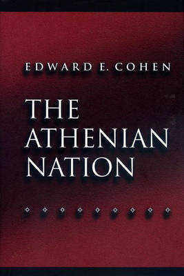 The Athenian Nation - Edward Cohen
