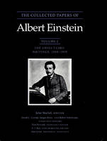 The Collected Papers of Albert Einstein, Volume 2