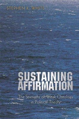 Sustaining Affirmation - Stephen K. White