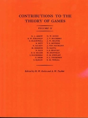 Contributions to the Theory of Games, Volume II - 