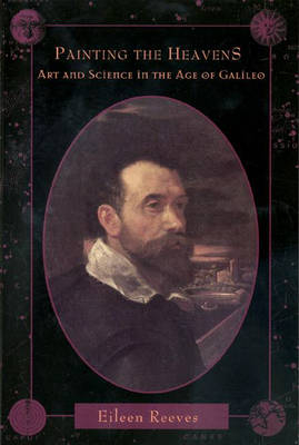 Painting the Heavens - Eileen Reeves